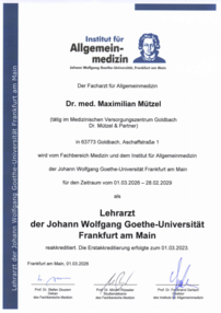 Zertifikat Dr. med. Maximilian Muetzel - Lehrarzt Johann Wolfgang Goethe-Universität Frankfurt am Main